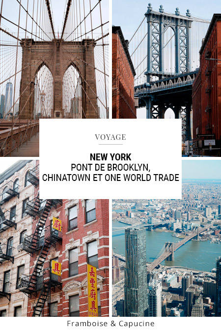 New York pont de Brooklyn Chinatown One world trade